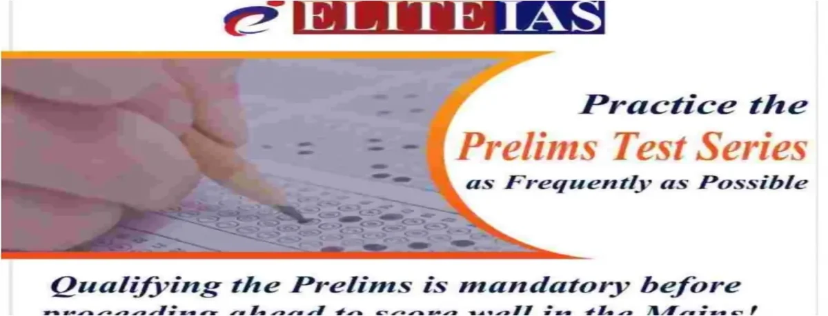 Read more about the article How to Choose the Best Prelims Test Series?