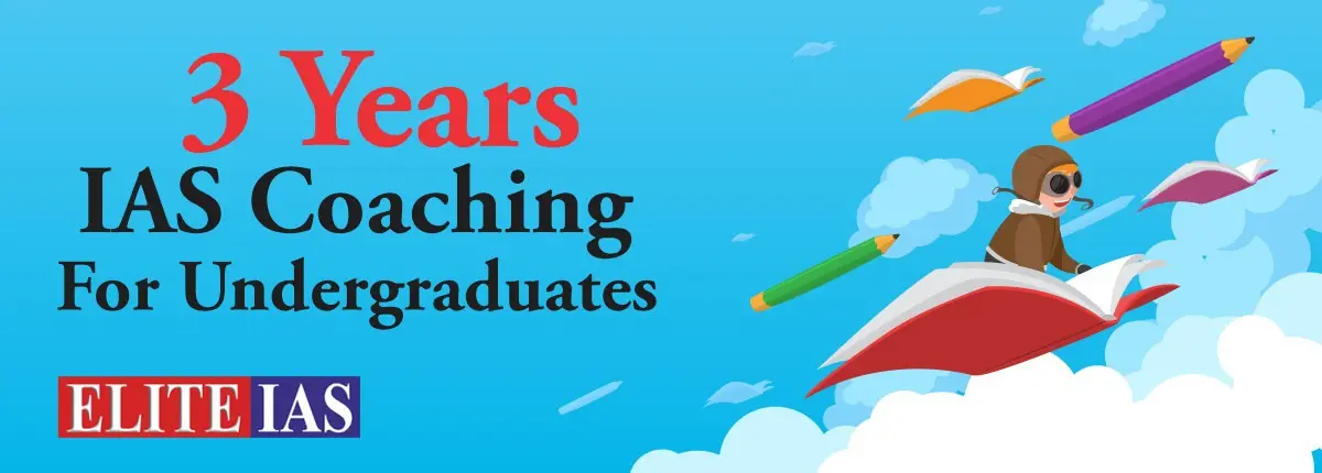 3 Years IAS Coaching for Undergraduates