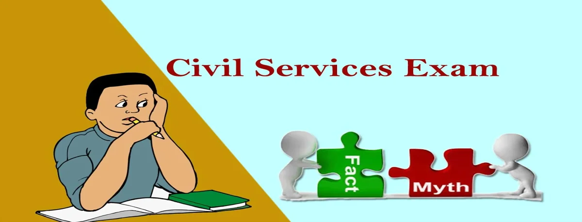 You are currently viewing Civil Services Exam: Myths vs. Truth