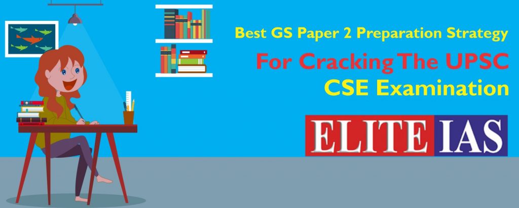 How To Prepare UPSC Civil Services Mains Paper-III (GS-2)