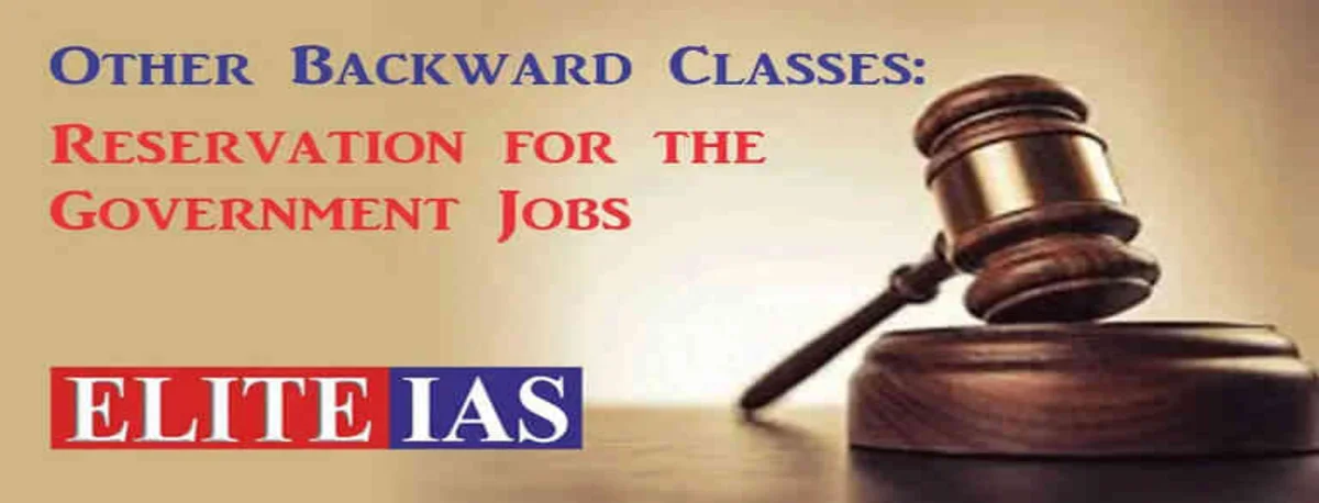 Read more about the article OBCs: Reservation for the Government Jobs
